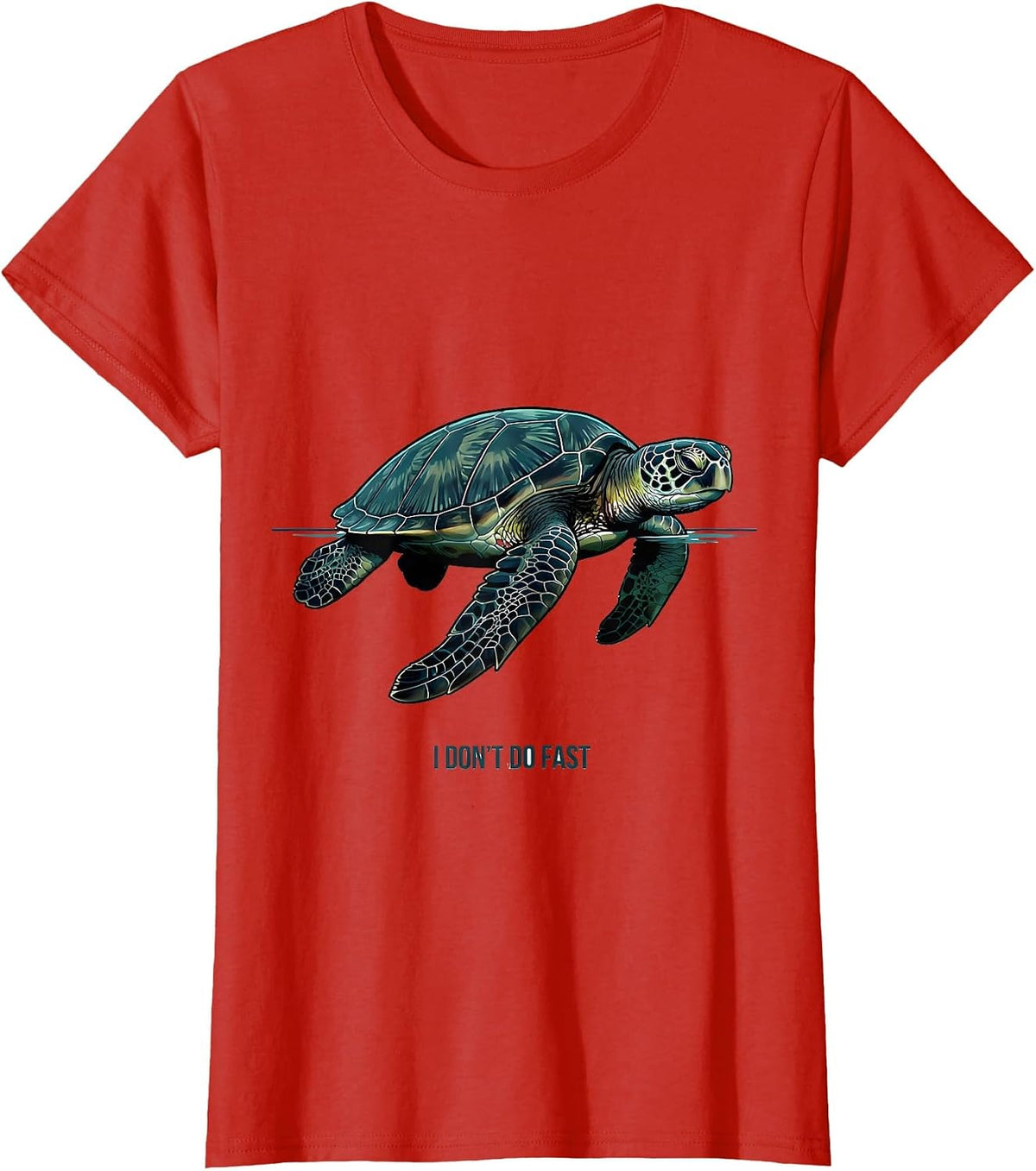 Women's I Don't Do Fast Funny Sea Turtle Ocean Animal Lover Casual T-Shirt - Red
