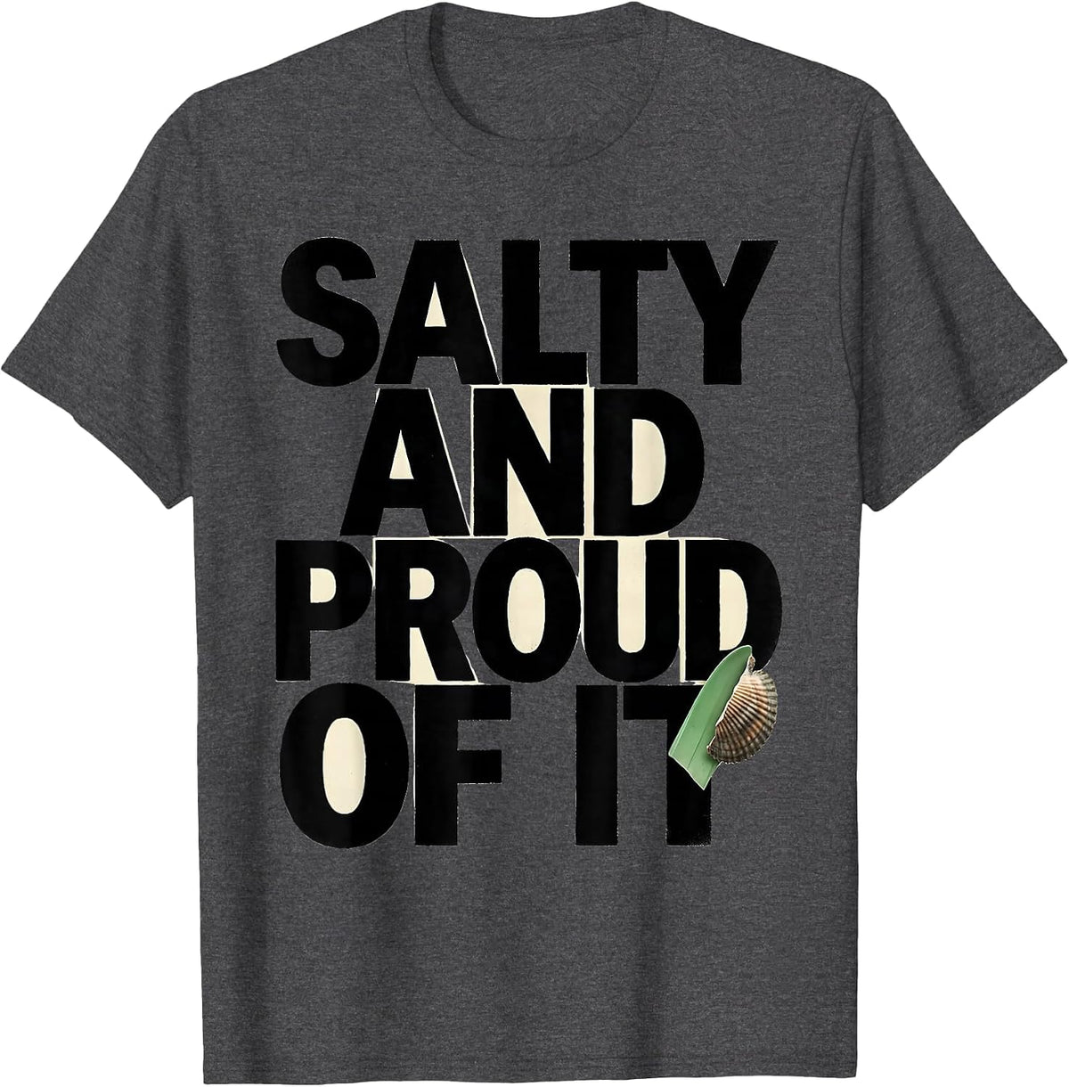 Salty And Proud Of It Sea Turtle Ocean Animal Lover Humor T-Shirt - Dark Heather Grey