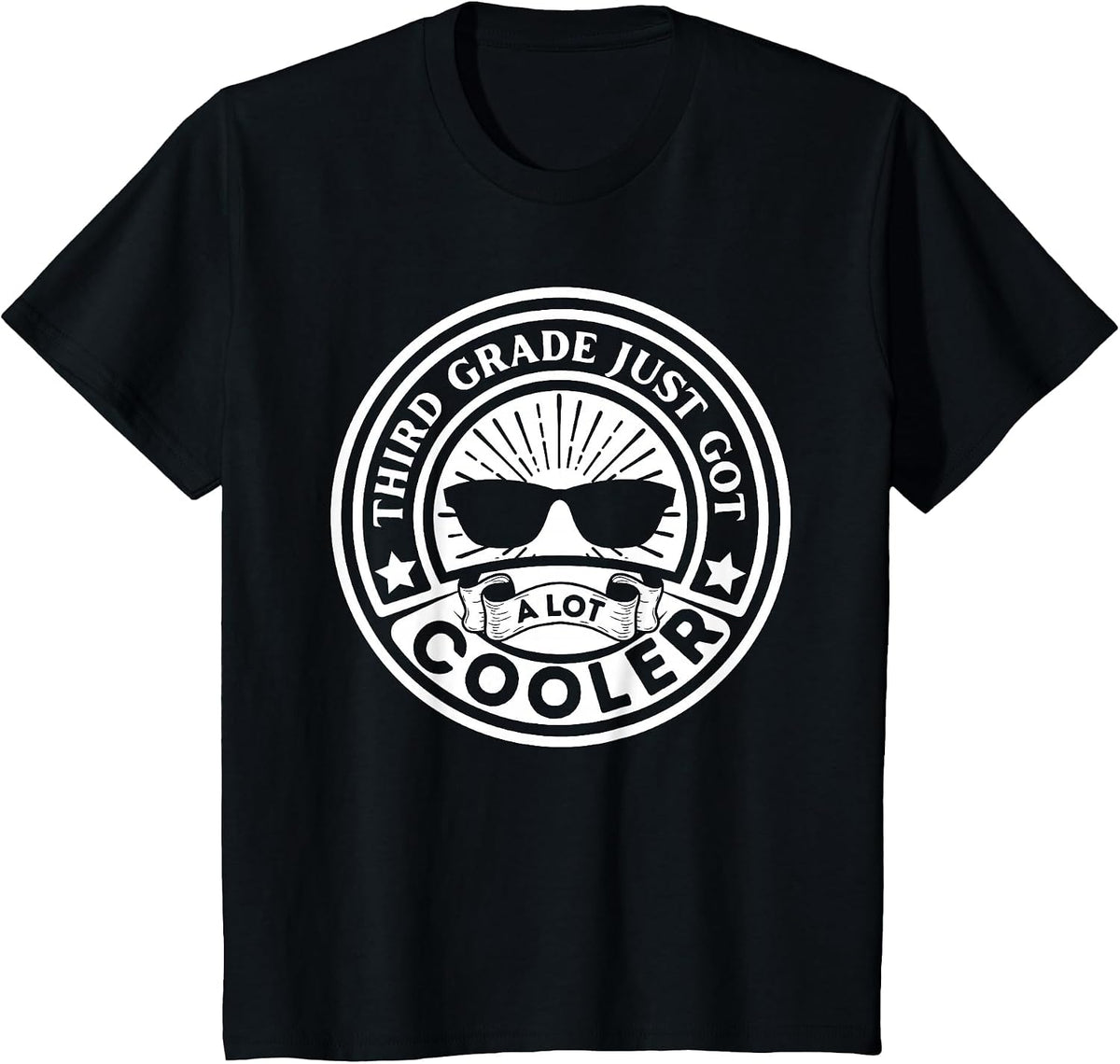 Third Grade Just got a lot Cooler Back to School Boys Girls T-Shirt - Black