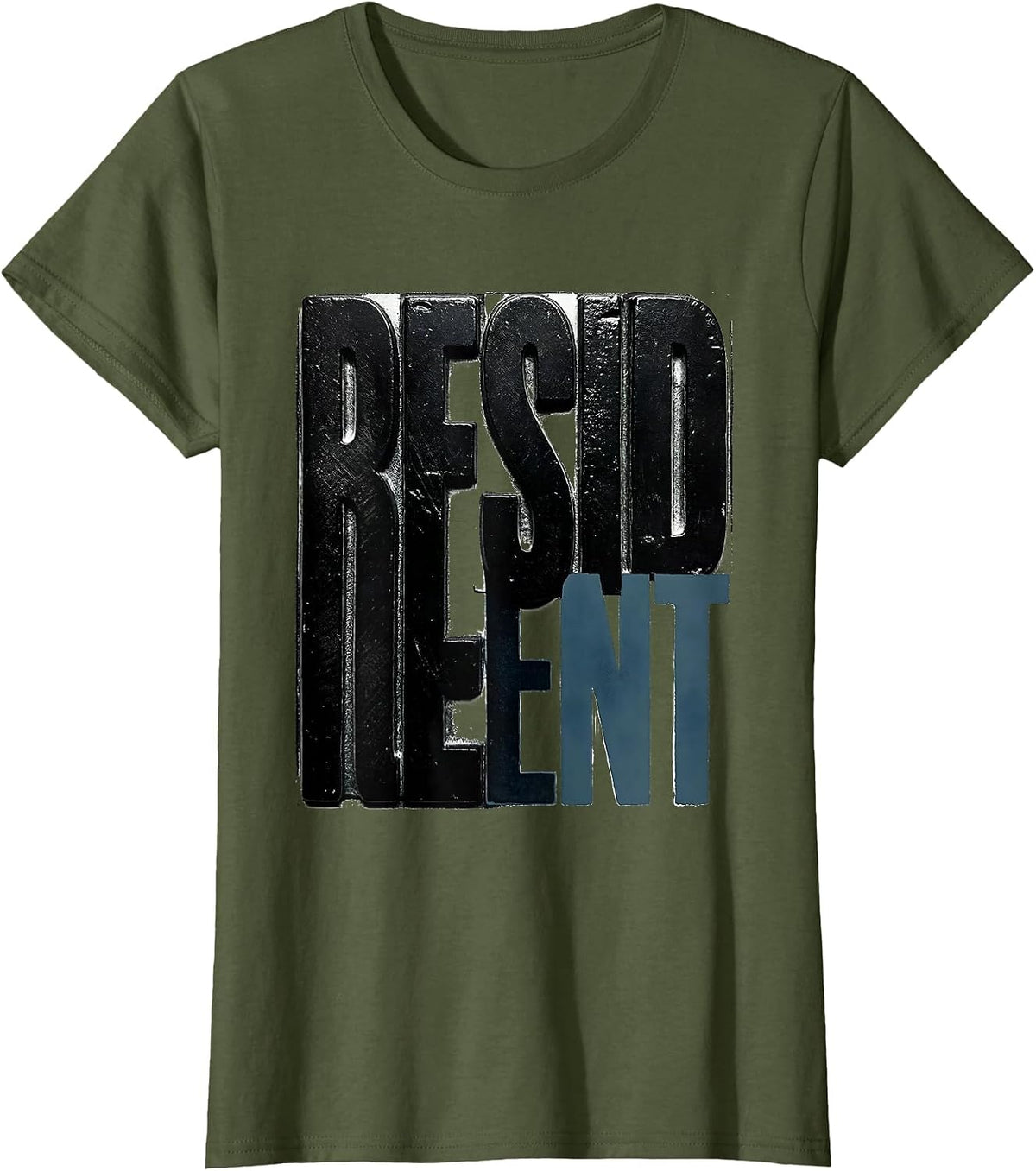 Women's Resident Funny Doctor Humor Medical PhD Student Graduation T-Shirt - Olive Green