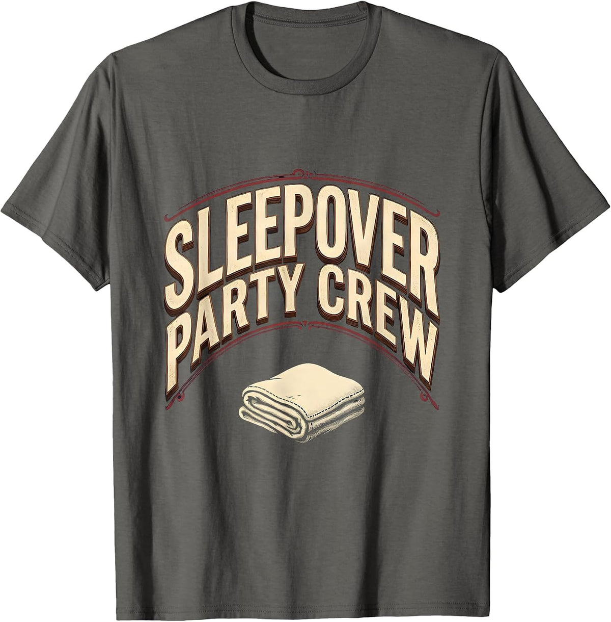 Sleepover Party Crew Funny Slumber Party Squad Matching T-Shirt - Asphalt Grey