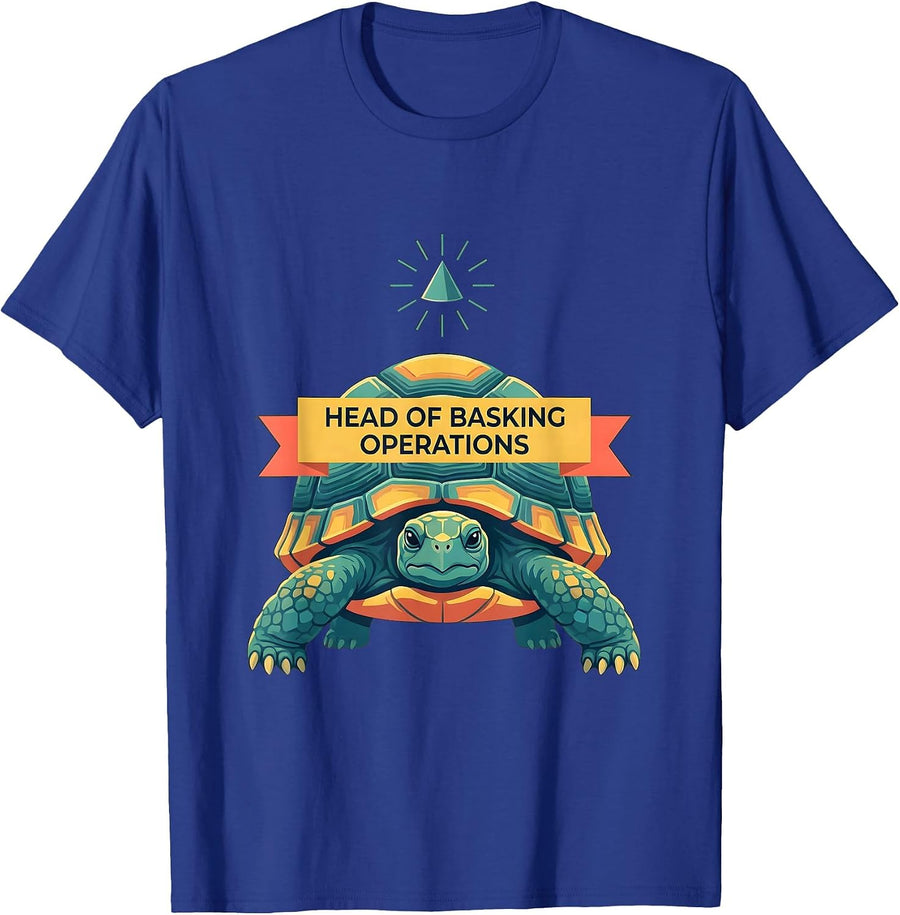 Head Of Basking Operations Funny Tortoise Pet Lover Humor T-Shirt - Royal Blue