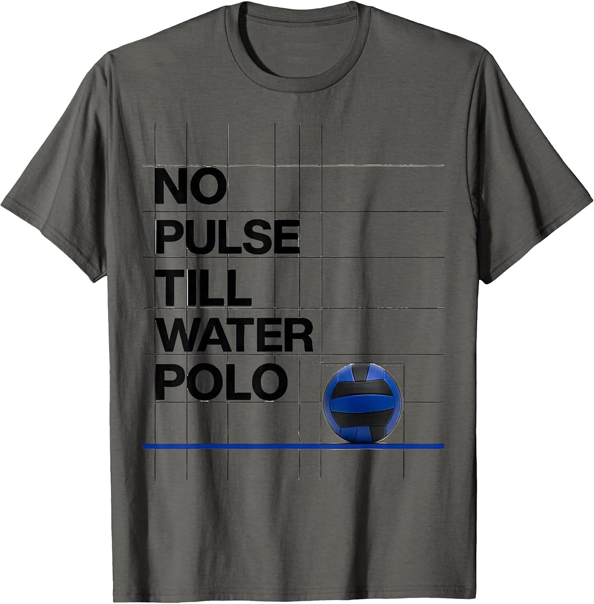 Men's No Pulse Till Water Polo Hobbyist Passion Humor Gift T-Shirt - Asphalt Grey