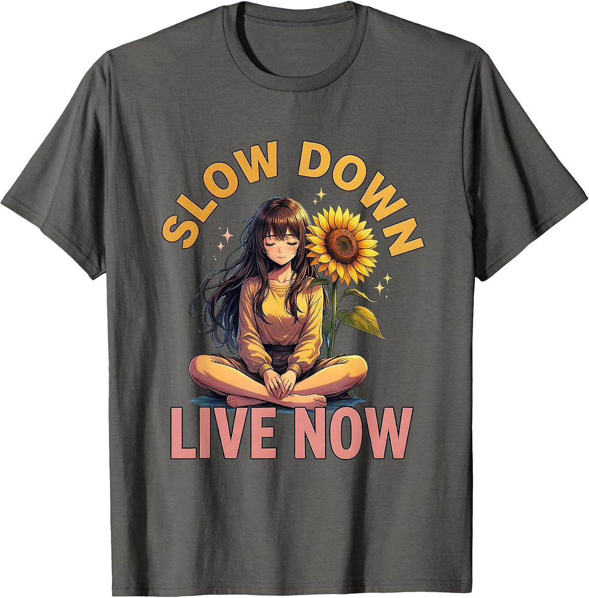 Slow Down Live Now Mindful Living Design T-Shirt - Asphalt Grey