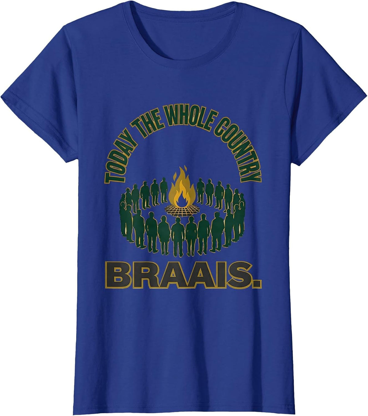 Women's Today The Whole Country Braais Patriotic Rugby Fan National T-Shirt - Royal Blue
