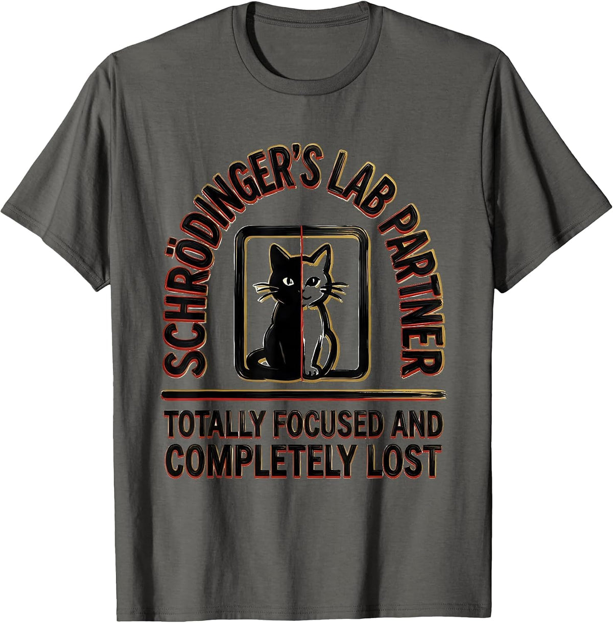 Schrödinger's Lab Partner Quantum Physics Humor T-Shirt - Asphalt Grey