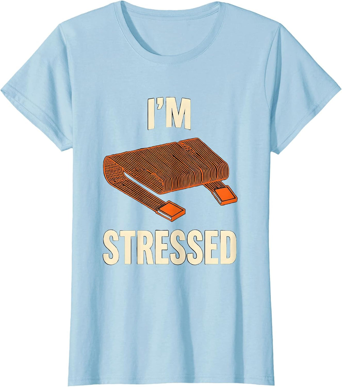 Women's I'M STRESSED Funny Tradesman Sarcastic Electrician Engineer T-Shirt - Baby Blue