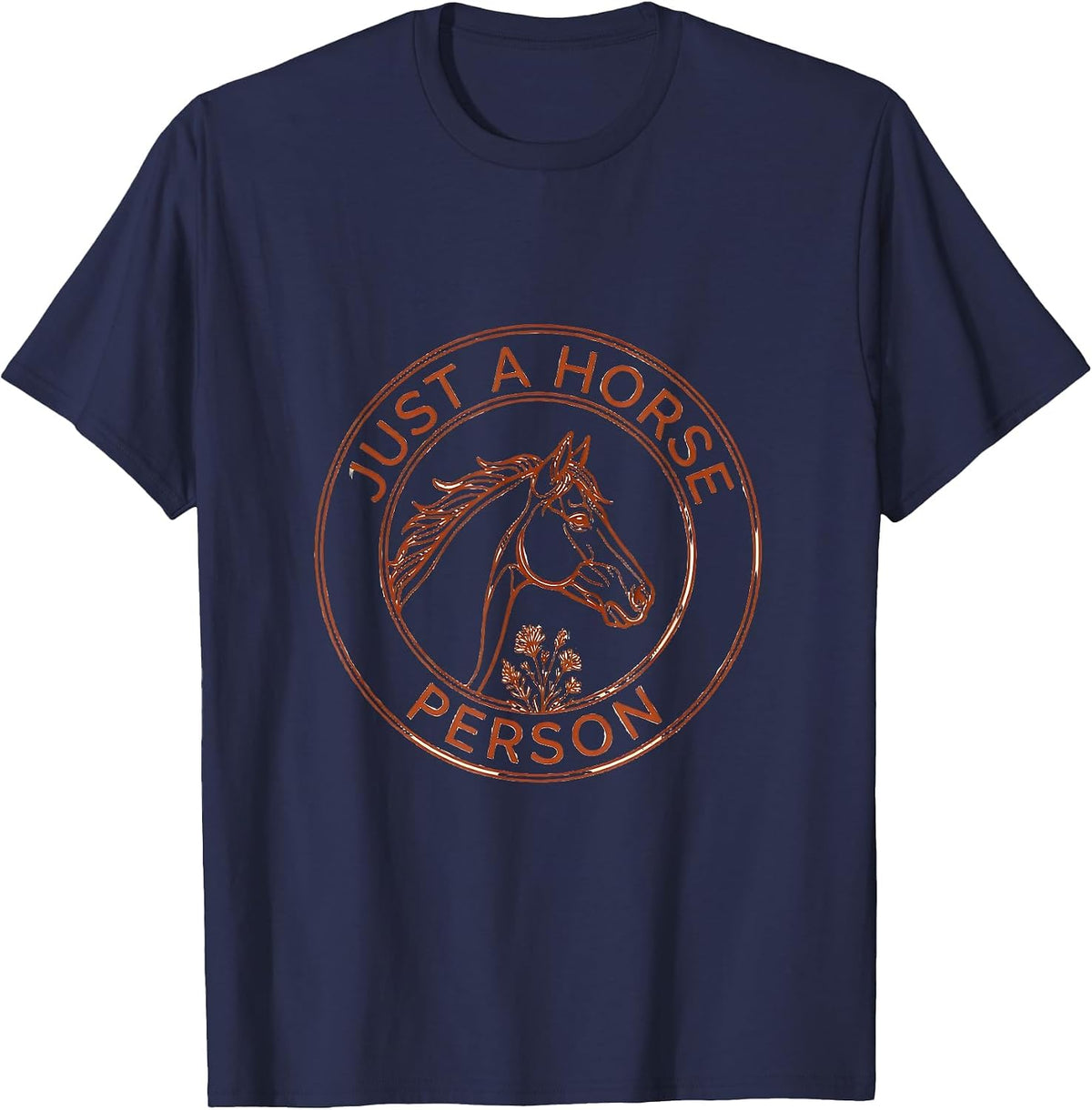 Just a Horse Person Equestrian Design T-Shirt - Navy Blue