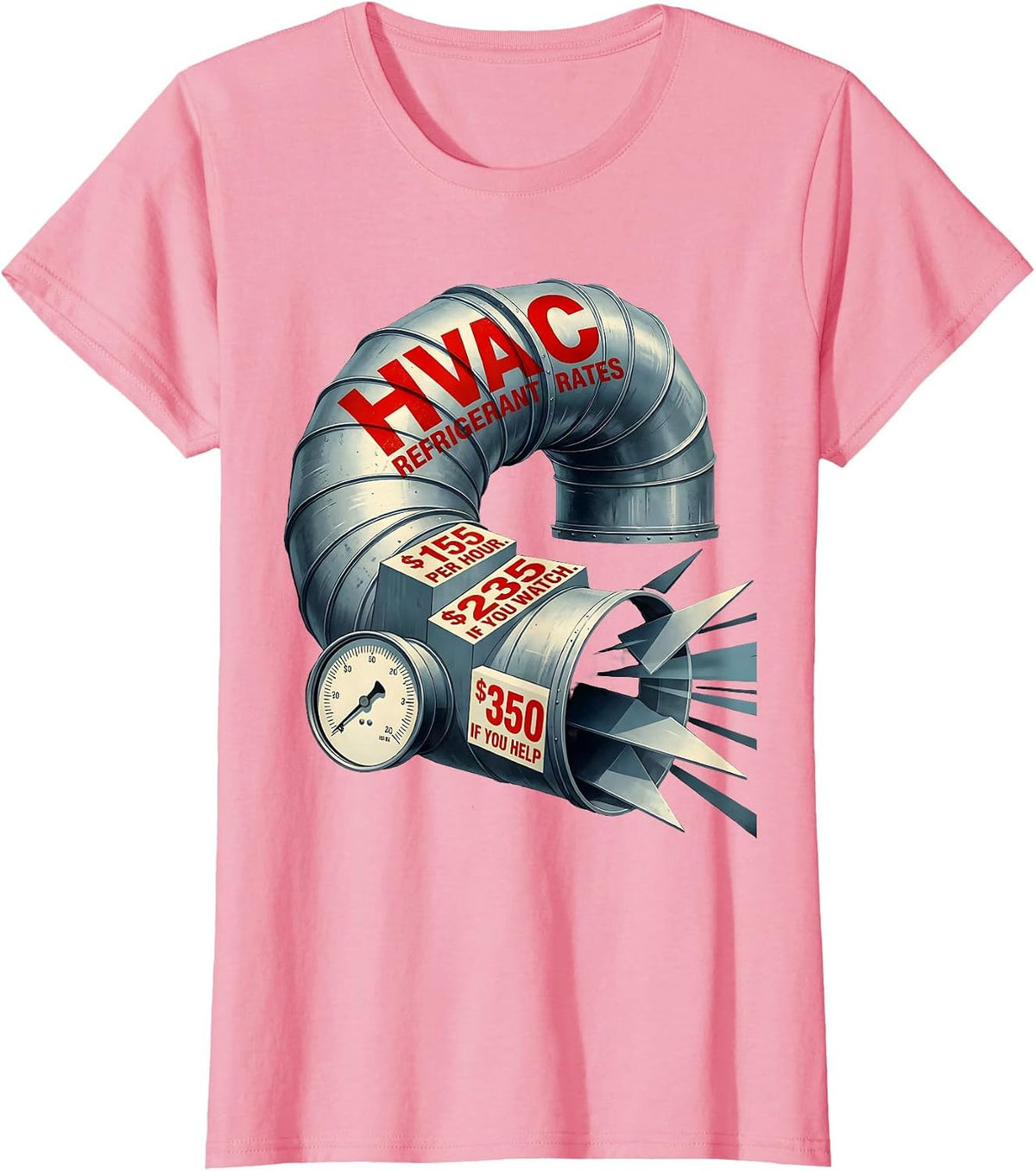 Women's HVAC Refrigerant Rates Funny HVAC Technician Trade Humor T-Shirt - Pink