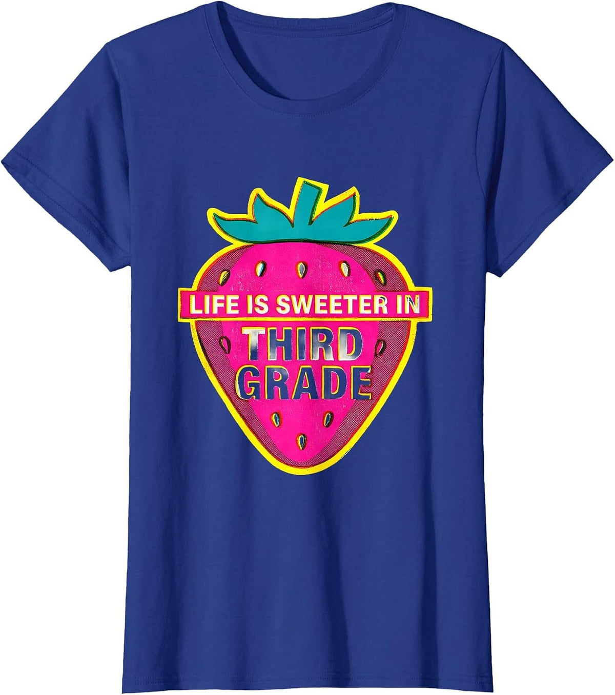 Women's Life Is Sweeter In Third Grade Strawberry Teacher Back T-Shirt - Royal Blue