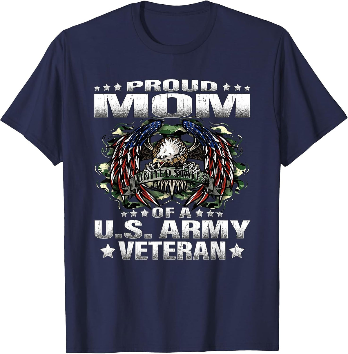 Proud Mom of A US Army Veteran Military Vet's Mother T-Shirt - Navy Blue