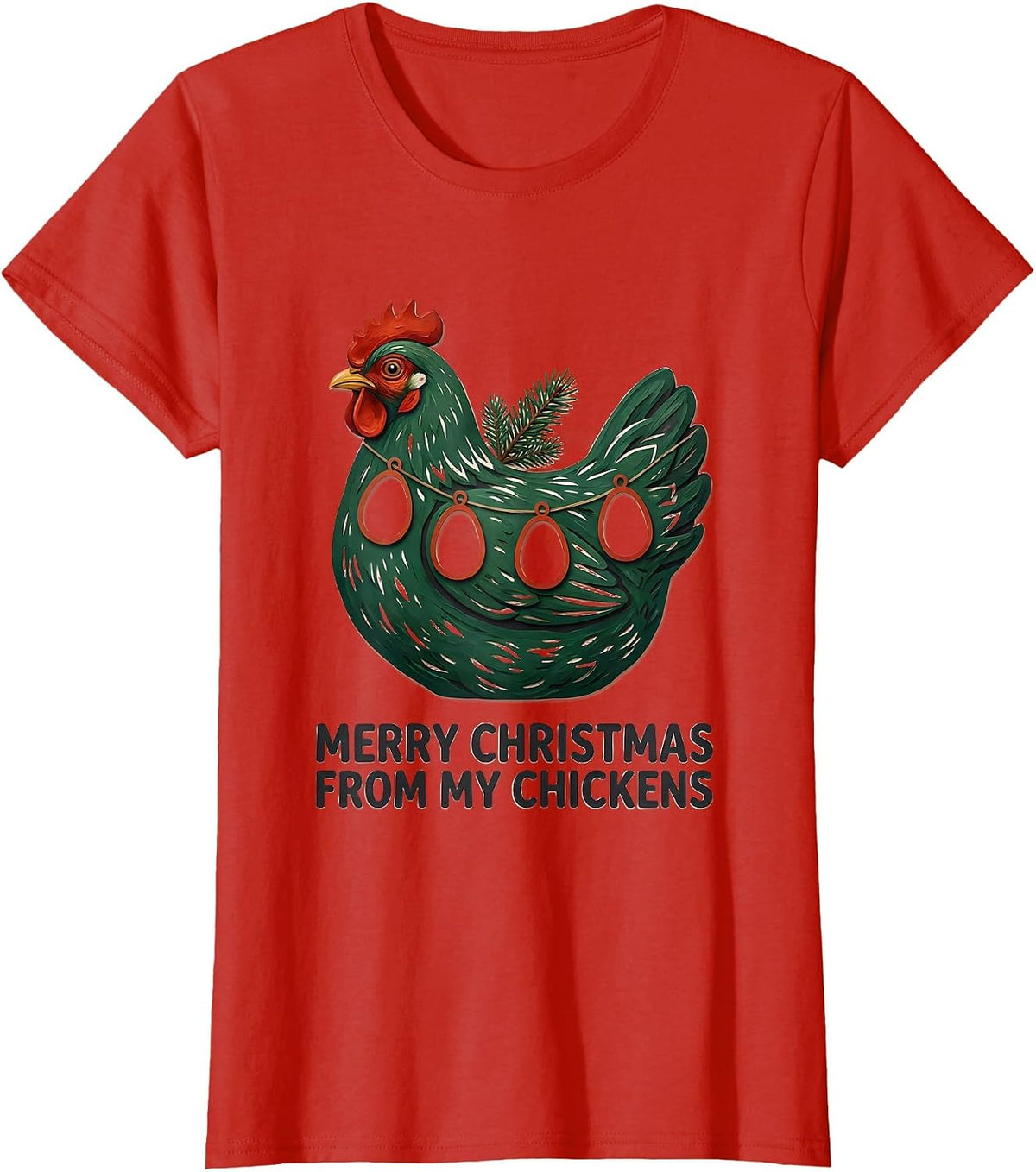 Women's Merry Christmas From My Chickens Funny Chicken Lover Holiday T-Shirt - Red