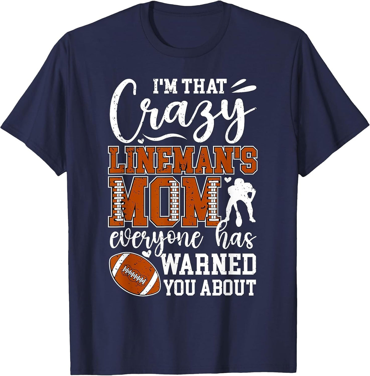 Crazy Football Lineman Mom of A Football Lineman Mama T-Shirt - Navy Blue