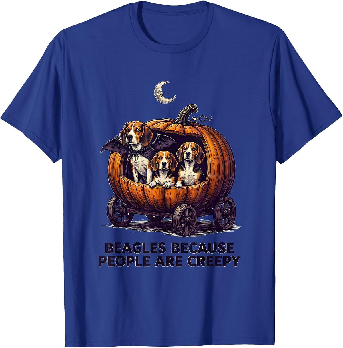 Beagles Because People Are Creepy Funny Dog Halloween T-Shirt - Royal Blue