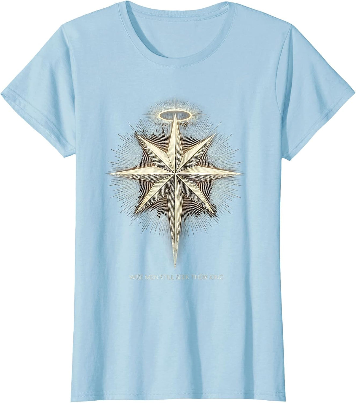 Wise Men Still Seek Their King Delicate Starburst Christian T-Shirt - Baby Blue