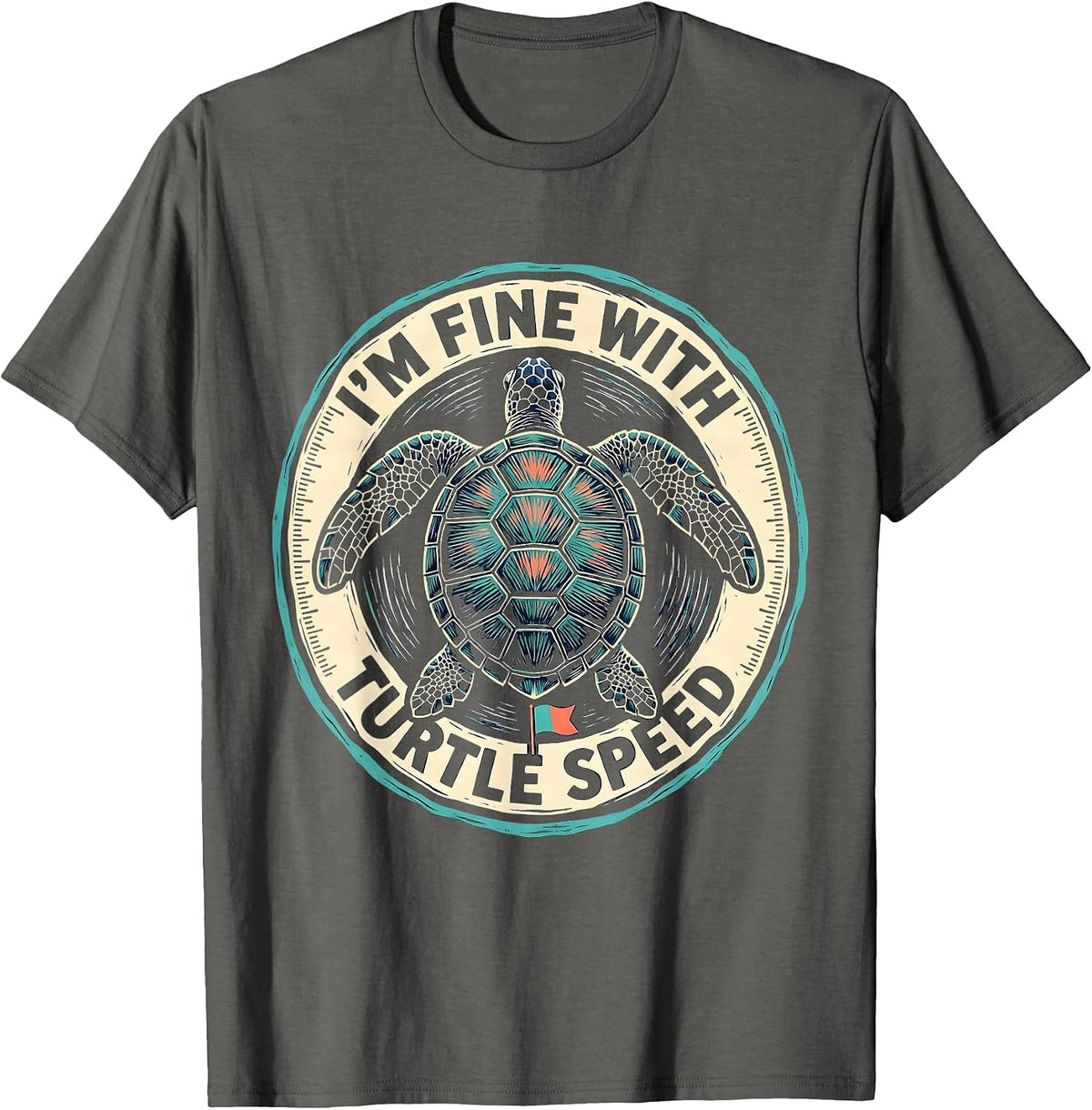 I’m Fine With Turtle Speed Funny Sea Turtle Lover Linocut T-Shirt - Asphalt Grey