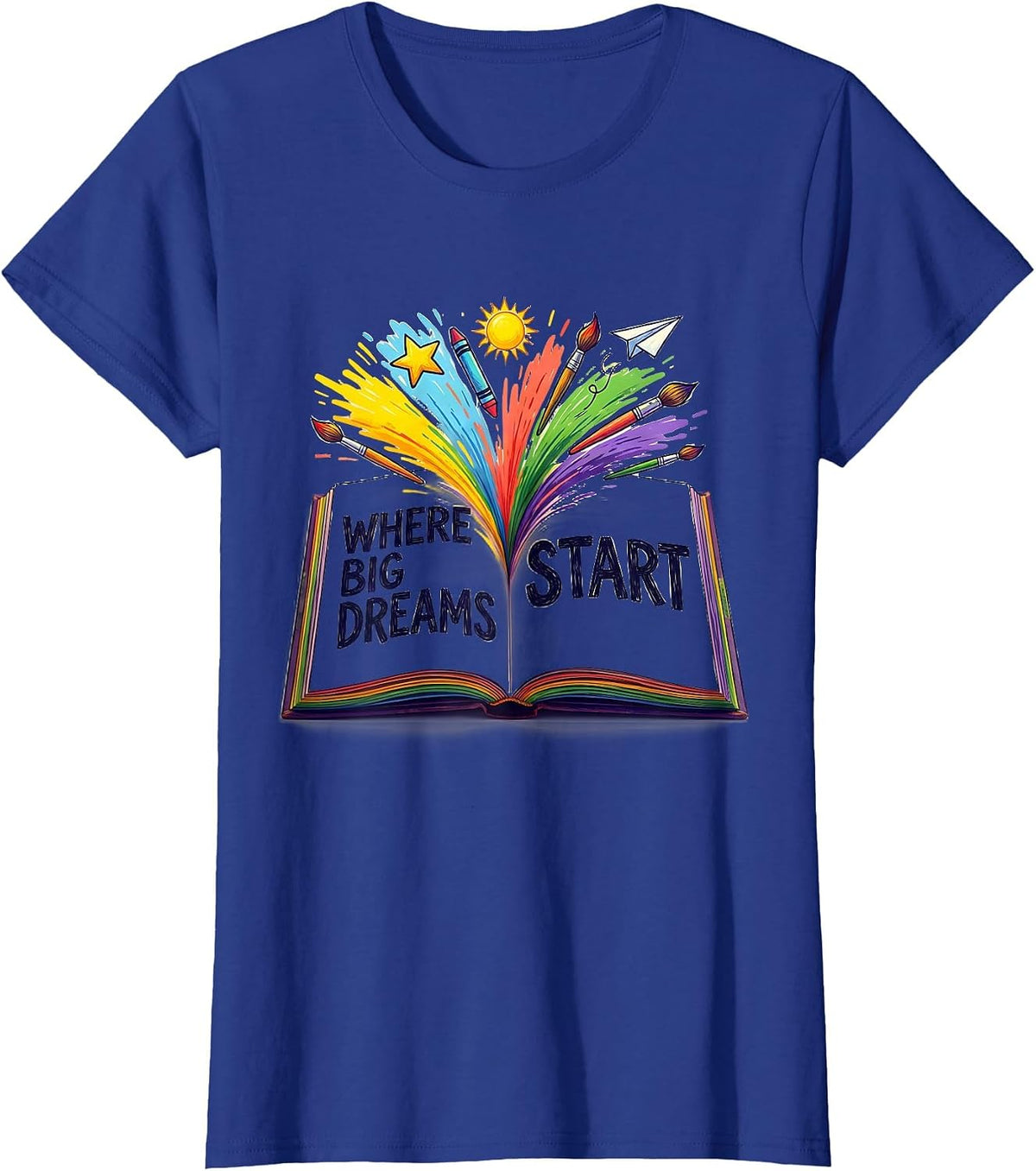 Women's Where Big Dreams Start Preschool Teacher Design T-Shirt - Royal Blue