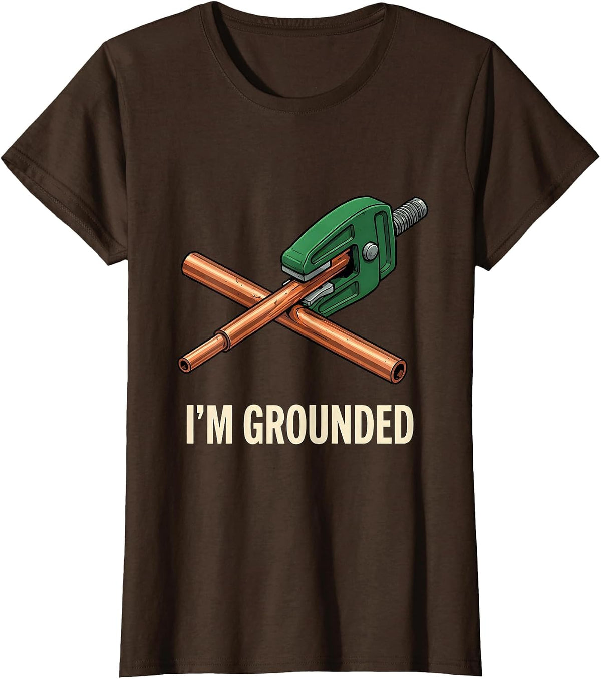 Women's I'm Grounded Funny Electrician Engineer Tech Worker Deadpan T-Shirt - Brown