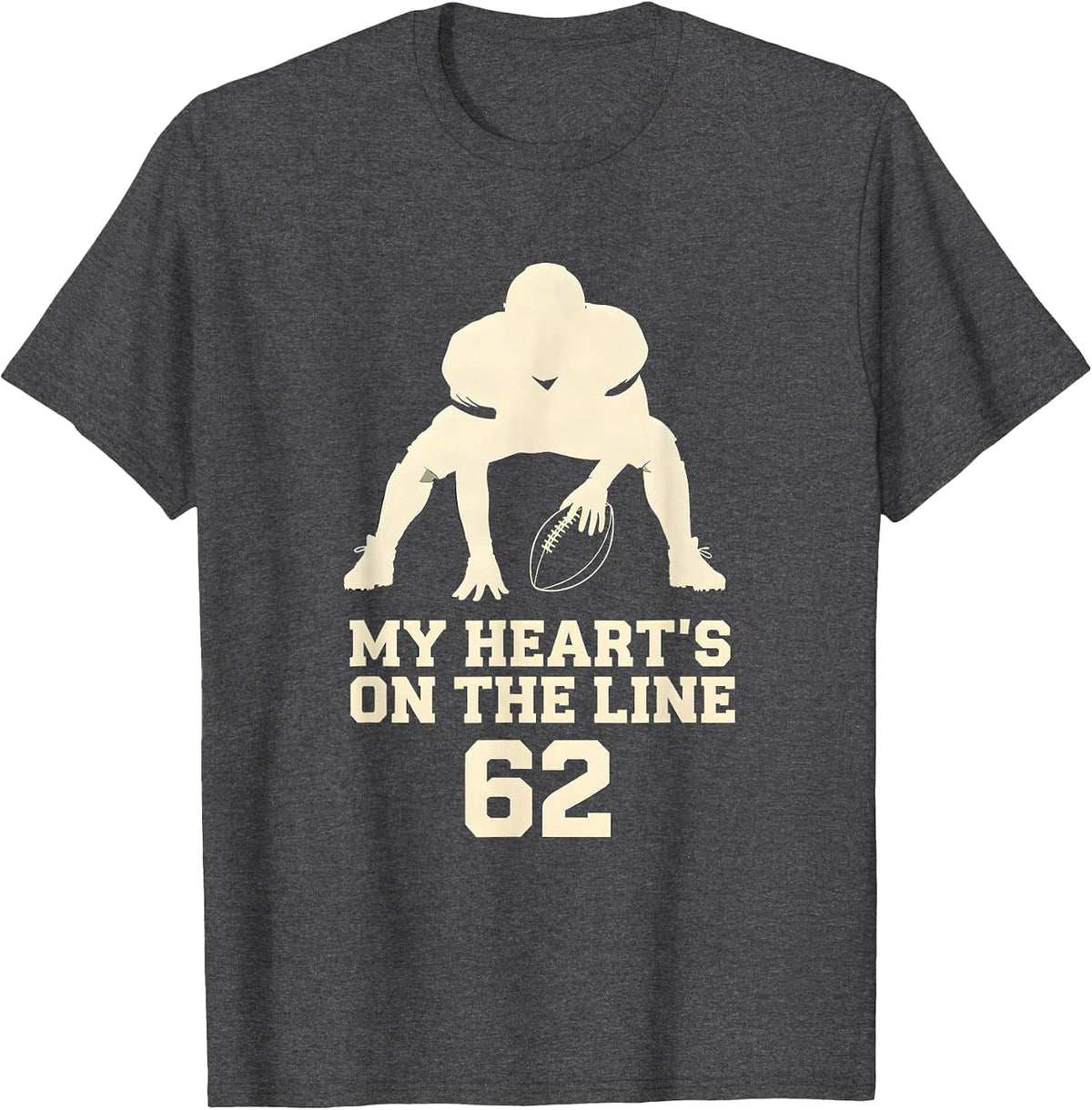 My Heart's On The Line 62 Football Lineman Mom Jersey Number T-Shirt - Dark Heather Grey