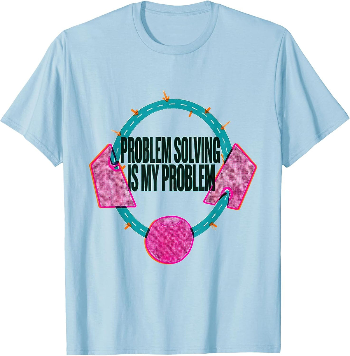 Men's Problem Solving Is My Problem Funny Rock Climbing Bouldering T-Shirt - Baby Blue