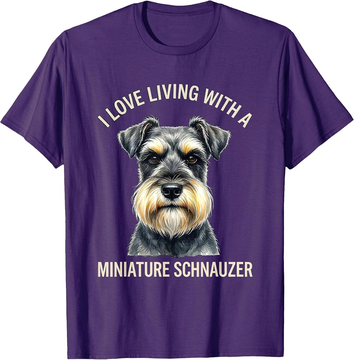 I Love Living With A Miniature Schnauzer Dog Lover T-Shirt - Purple