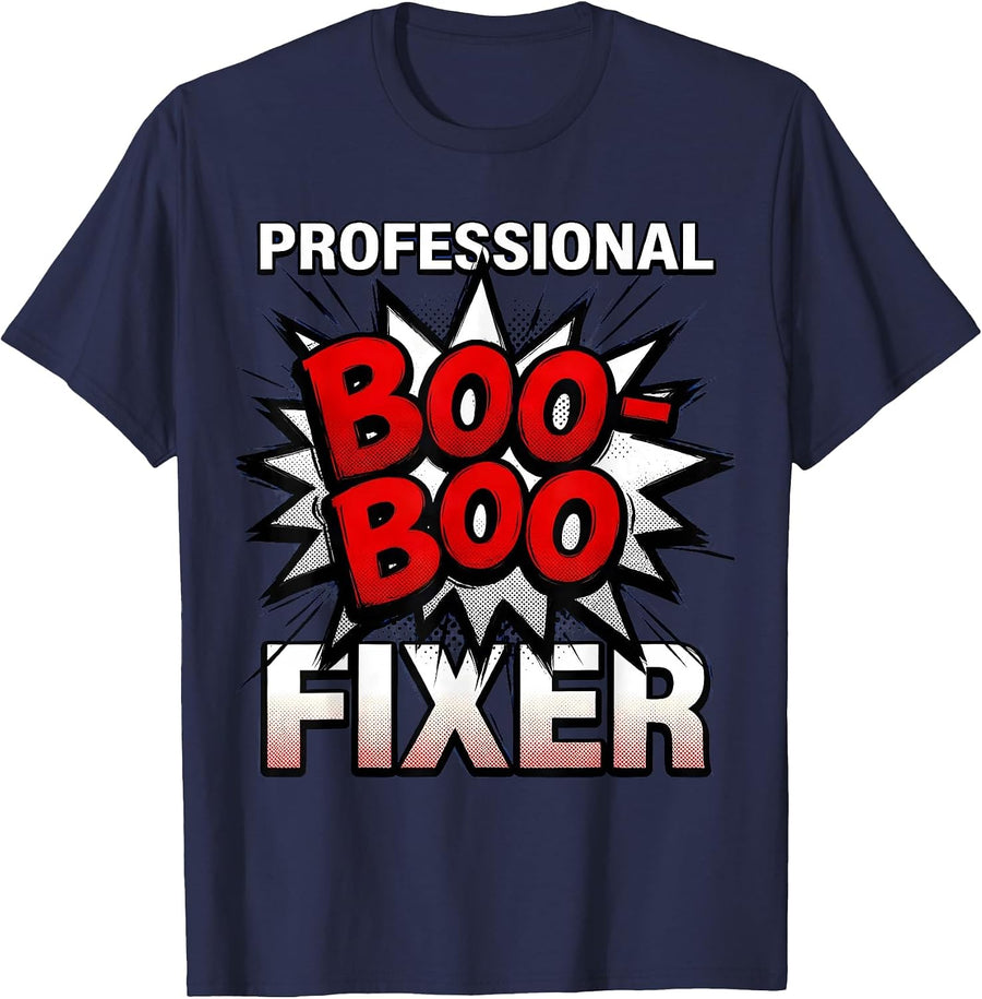 Professional Boo-Boo Fixer School Nurse Design T-Shirt - Navy Blue