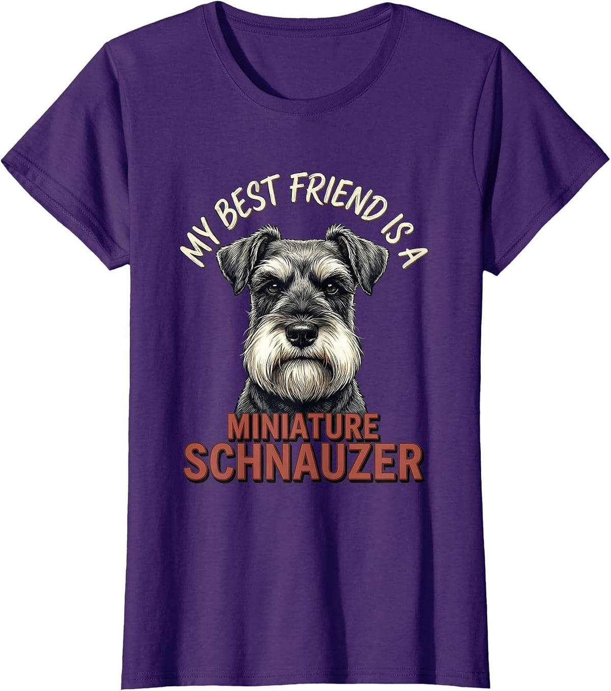 Women's My Best Friend Is A Miniature Schnauzer Dog Lover T-Shirt - Purple