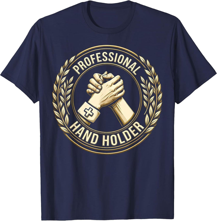 Professional Hand Holder Hospice Nurse Design T-Shirt - Navy Blue