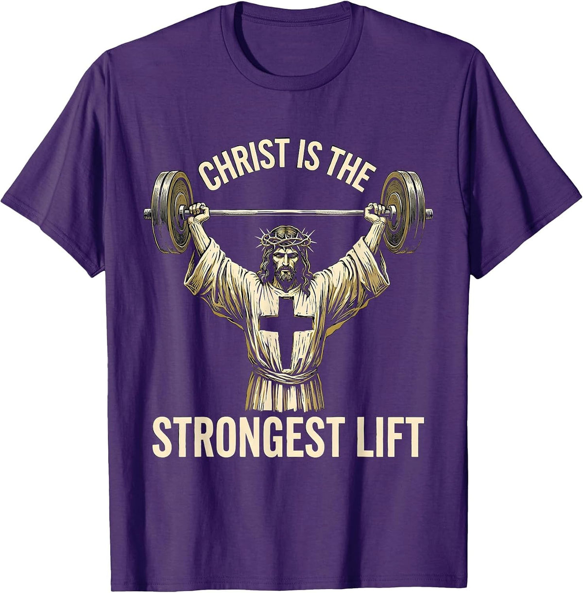 Christ Is The Strongest Lift Funny Christian Gym Jesus T-Shirt - Purple