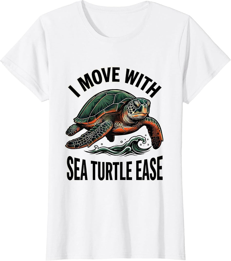 Women's I Move With Sea Turtle Ease Tattoo Ocean Animal Lover T-Shirt - White