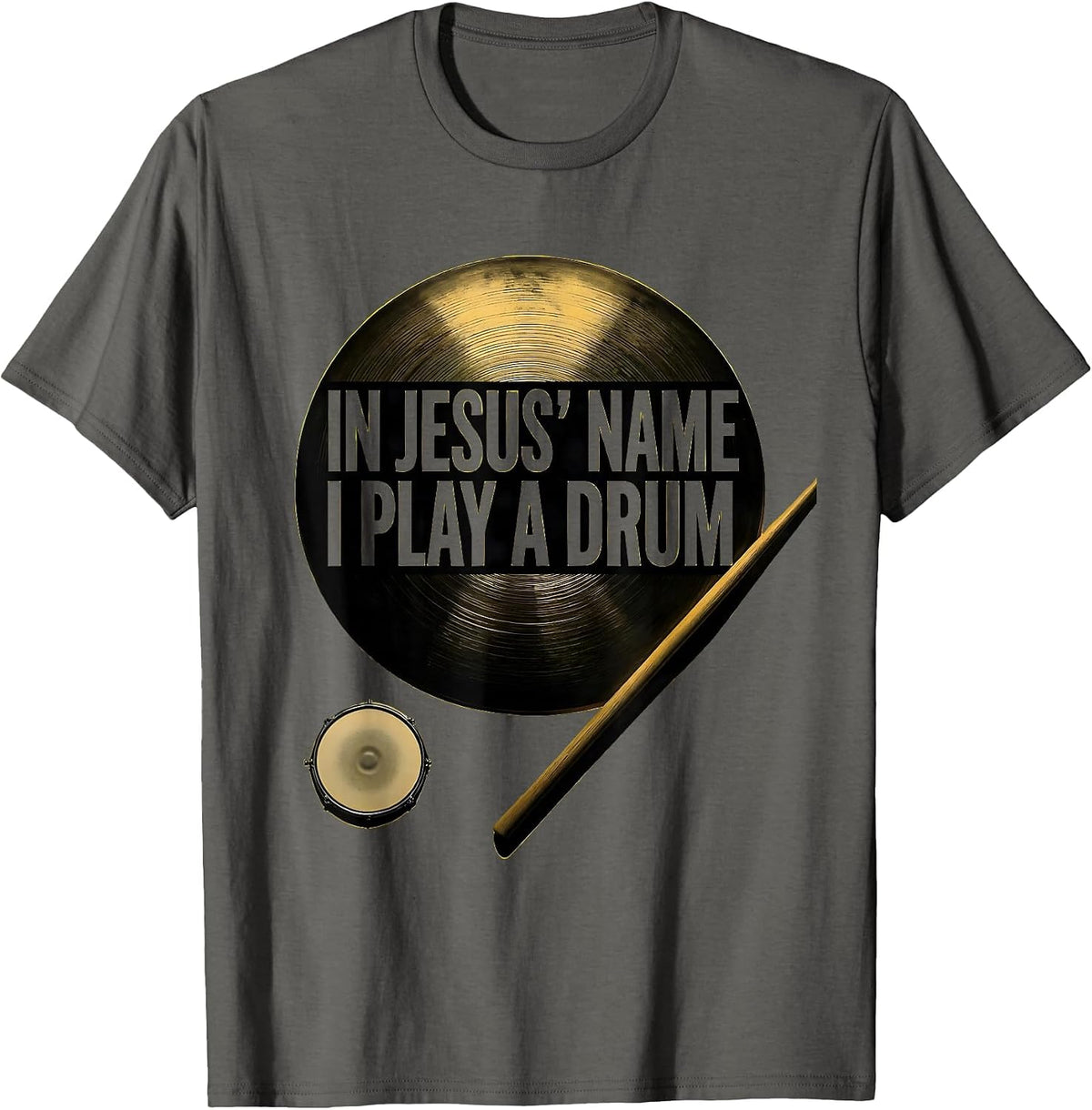 In Jesus Name I Play A Drum Minimalist Christian Drummer T-Shirt - Asphalt Grey