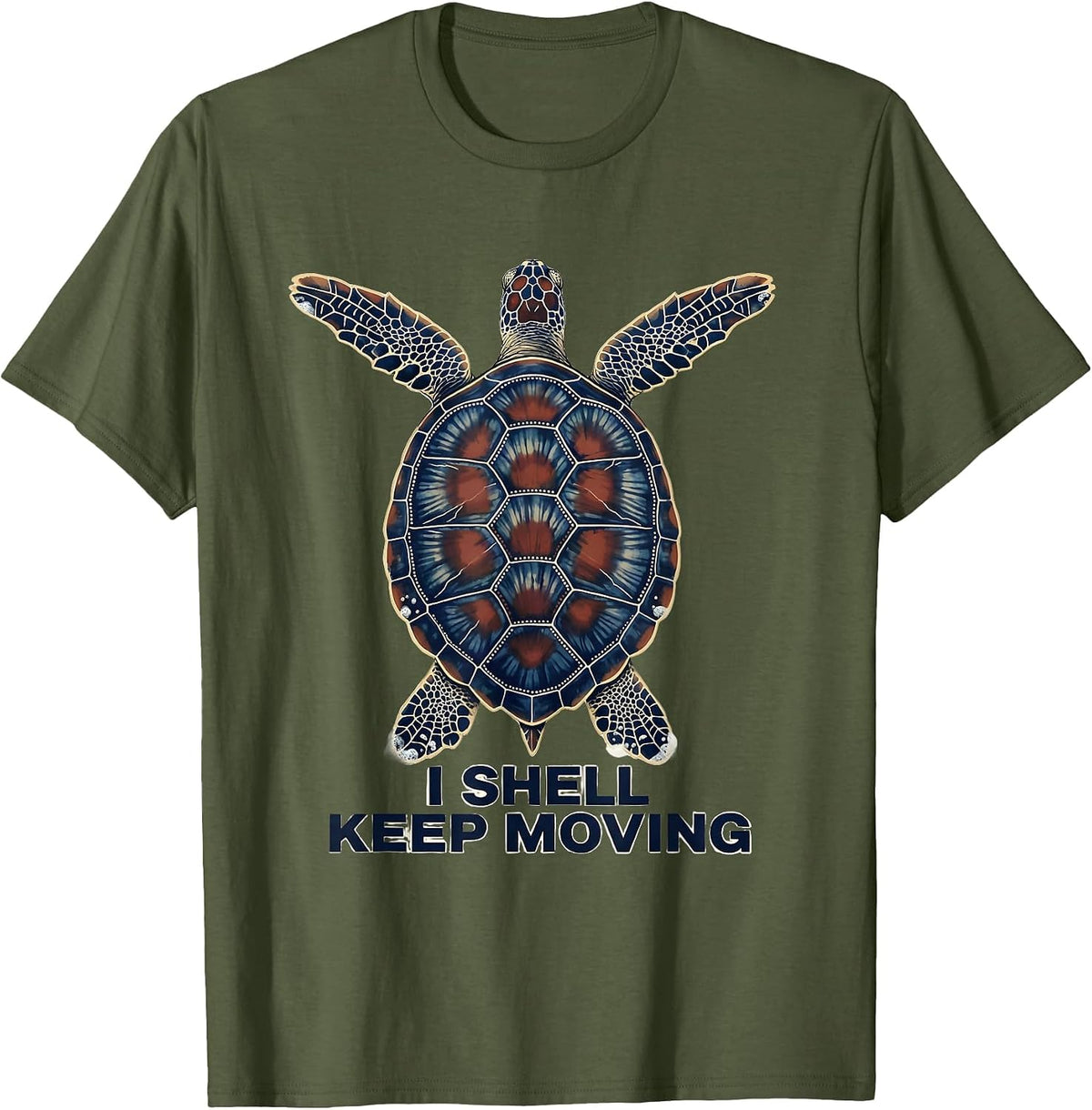 I Shell Keep Moving Batik Sea Turtle Souvenir Tropical T-Shirt - Olive Green