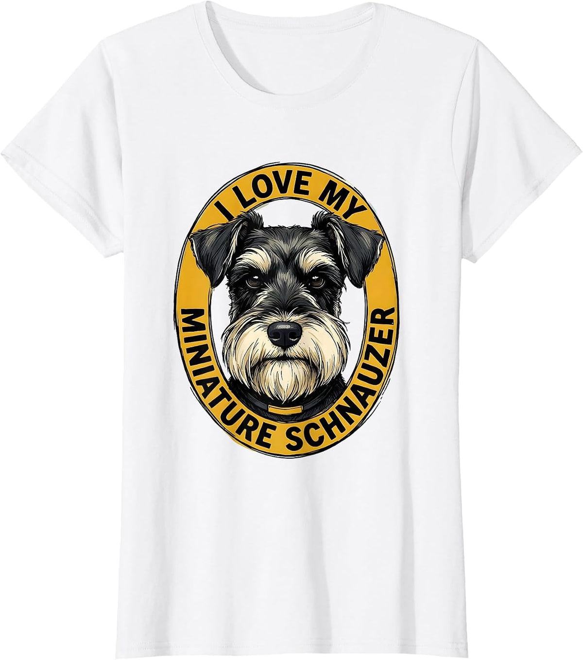 Women's I Love My Miniature Schnauzer Funny Dog Lover Gift T-Shirt - White