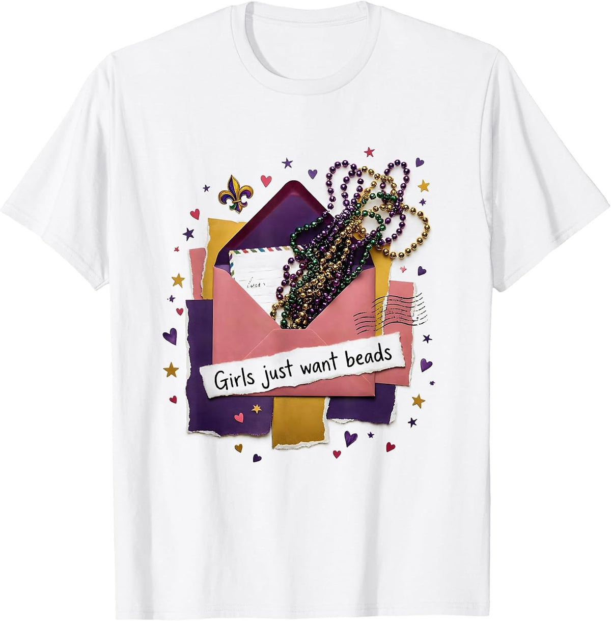 Men's Girls Just Want Beads Mardi Gras Design T-Shirt - White
