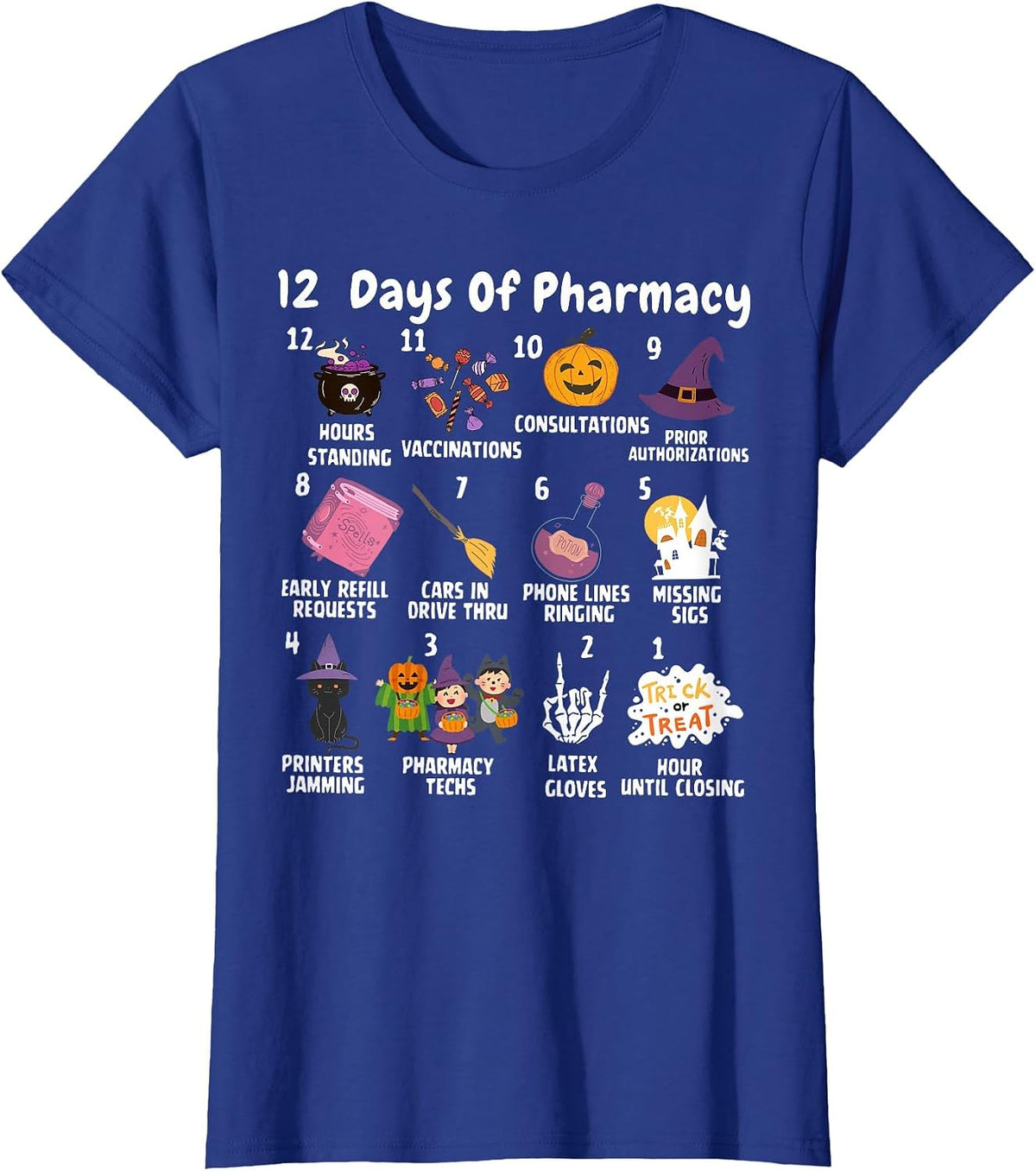 12 Days of Pharmacy Halloween Pharmacists Tech Spooky Season T-Shirt - Royal Blue