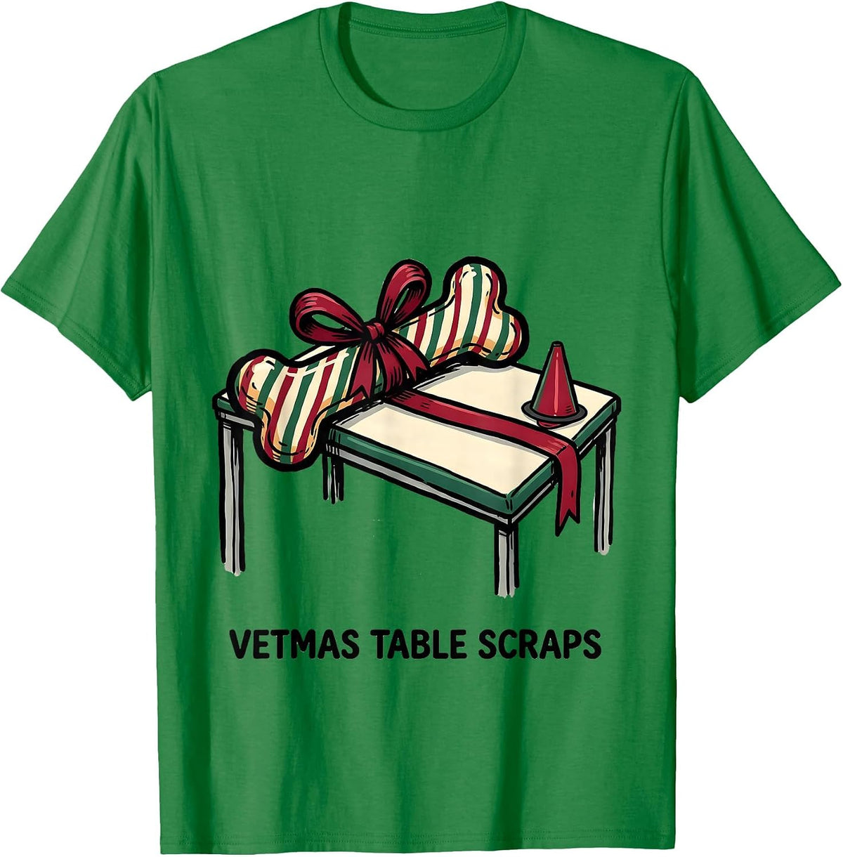 Men's Vetmas Table Scraps Funny Vet Tech Christmas Veterinary T-Shirt - Kelly Green