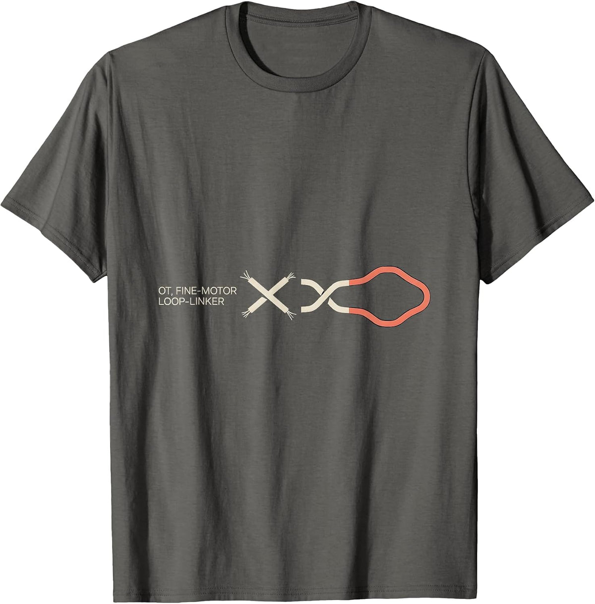 OT Fine-Motor Loop-Linker Occupational Therapy Therapist OT T-Shirt - Asphalt Grey
