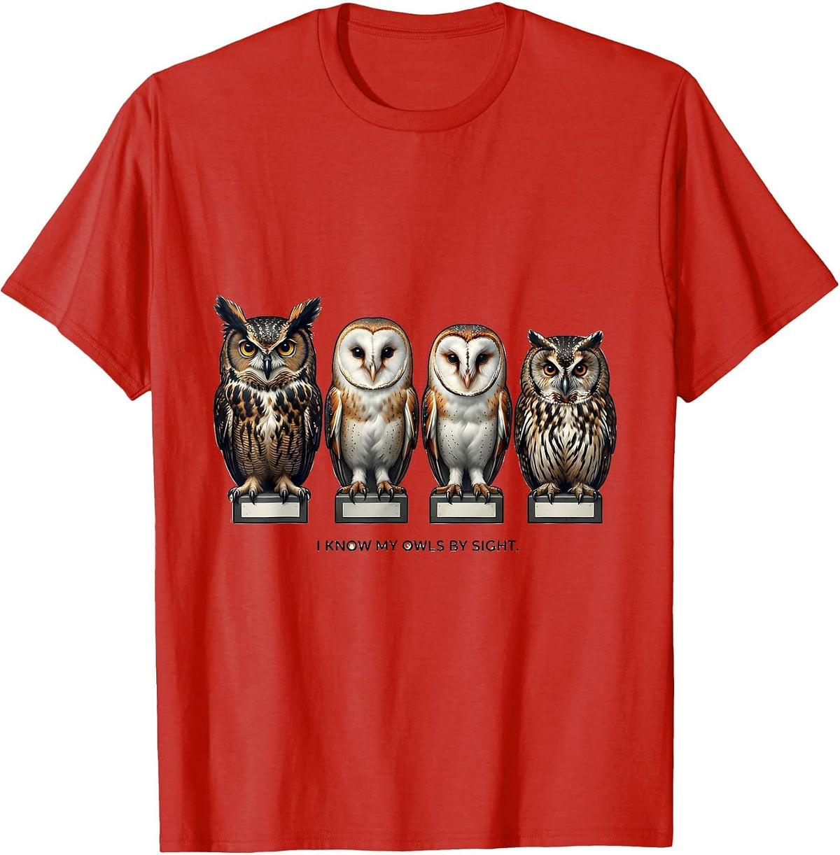 Men's I Know My Owls By Sight Funny Owl Lover Birdwatcher Humor T-Shirt - Red