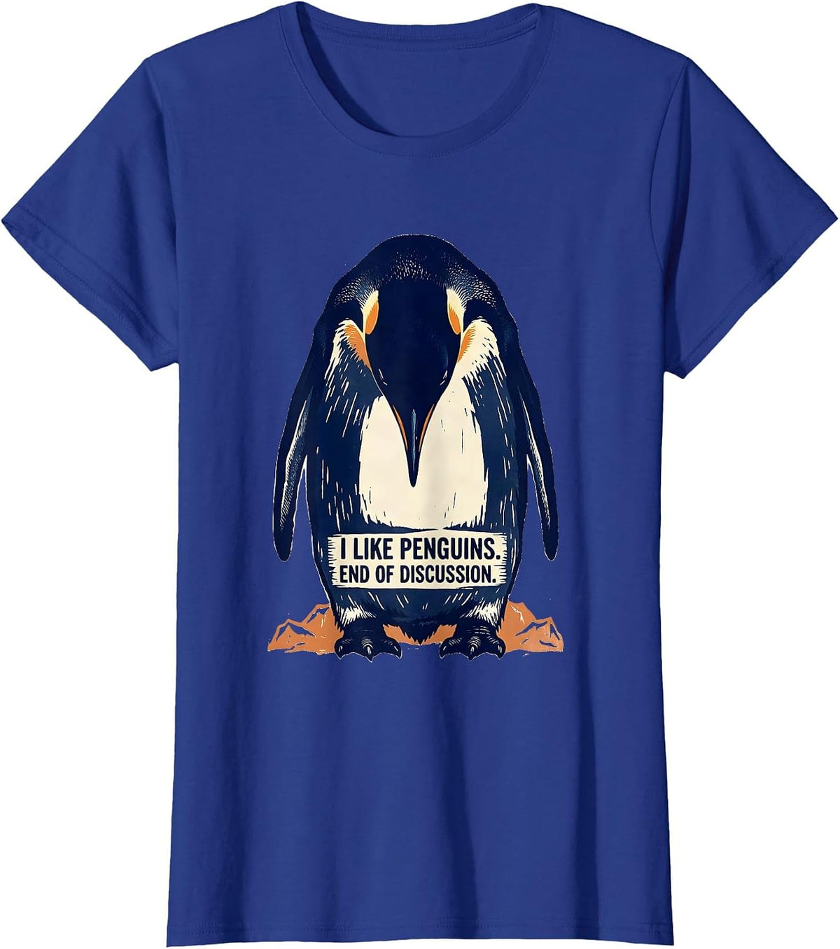 Women's I Like Penguins End Of Discussion Funny Penguin Lover Gift T-Shirt - Royal Blue