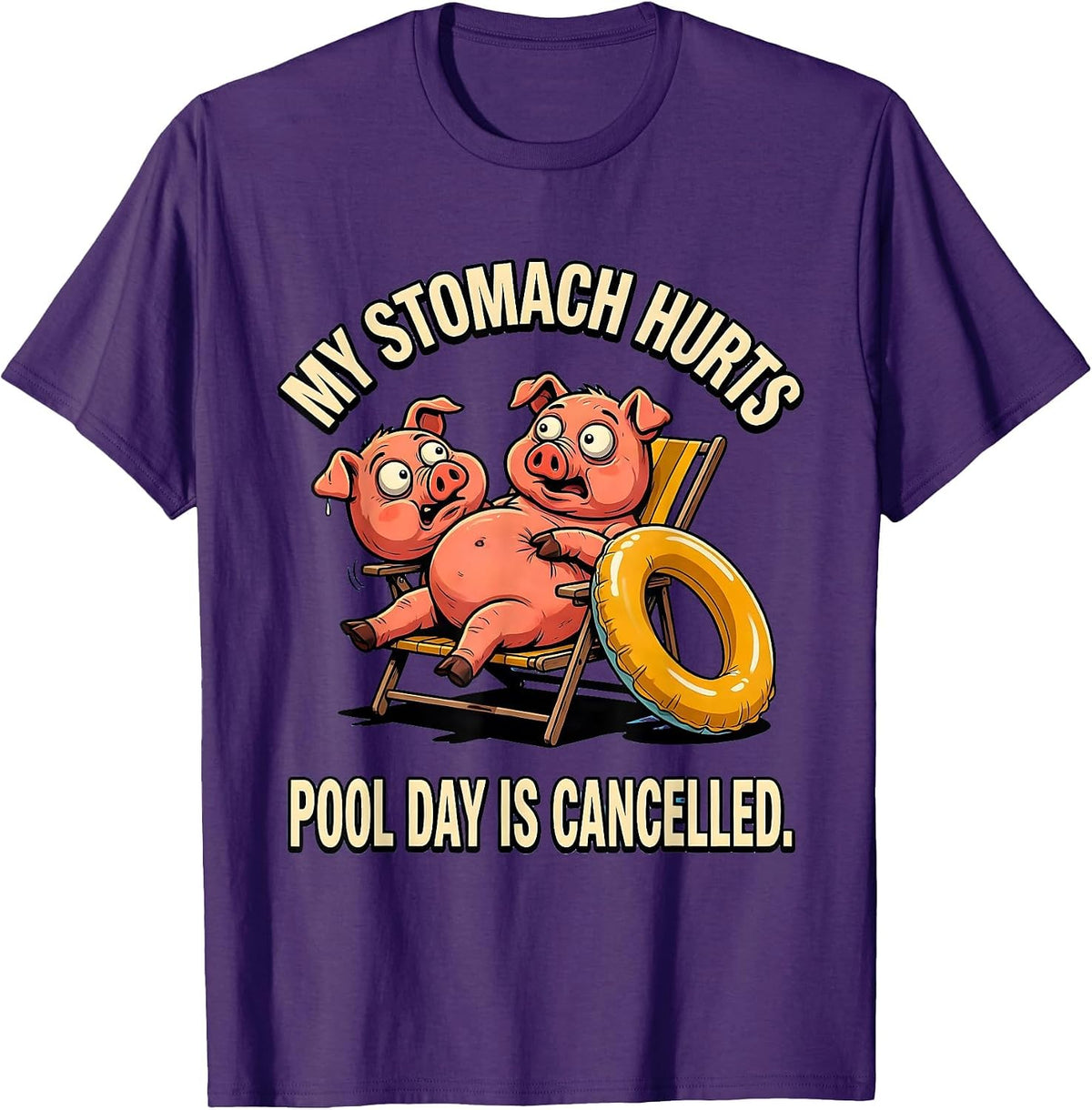 Men's My Stomach Hurts Pool Day Is Cancelled Funny T-Shirt - Purple