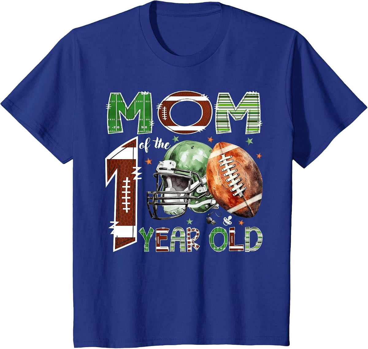 Mom of The 1 Year Old Football Lover 1st Birthday Boy T-Shirt - Royal Blue
