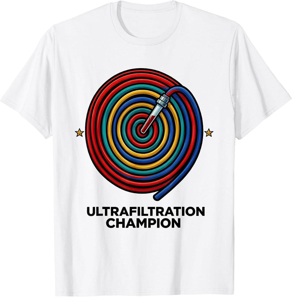 Men's Ultrafiltration Champion Colorful Dialysis Nurse Nephrology T-Shirt - White