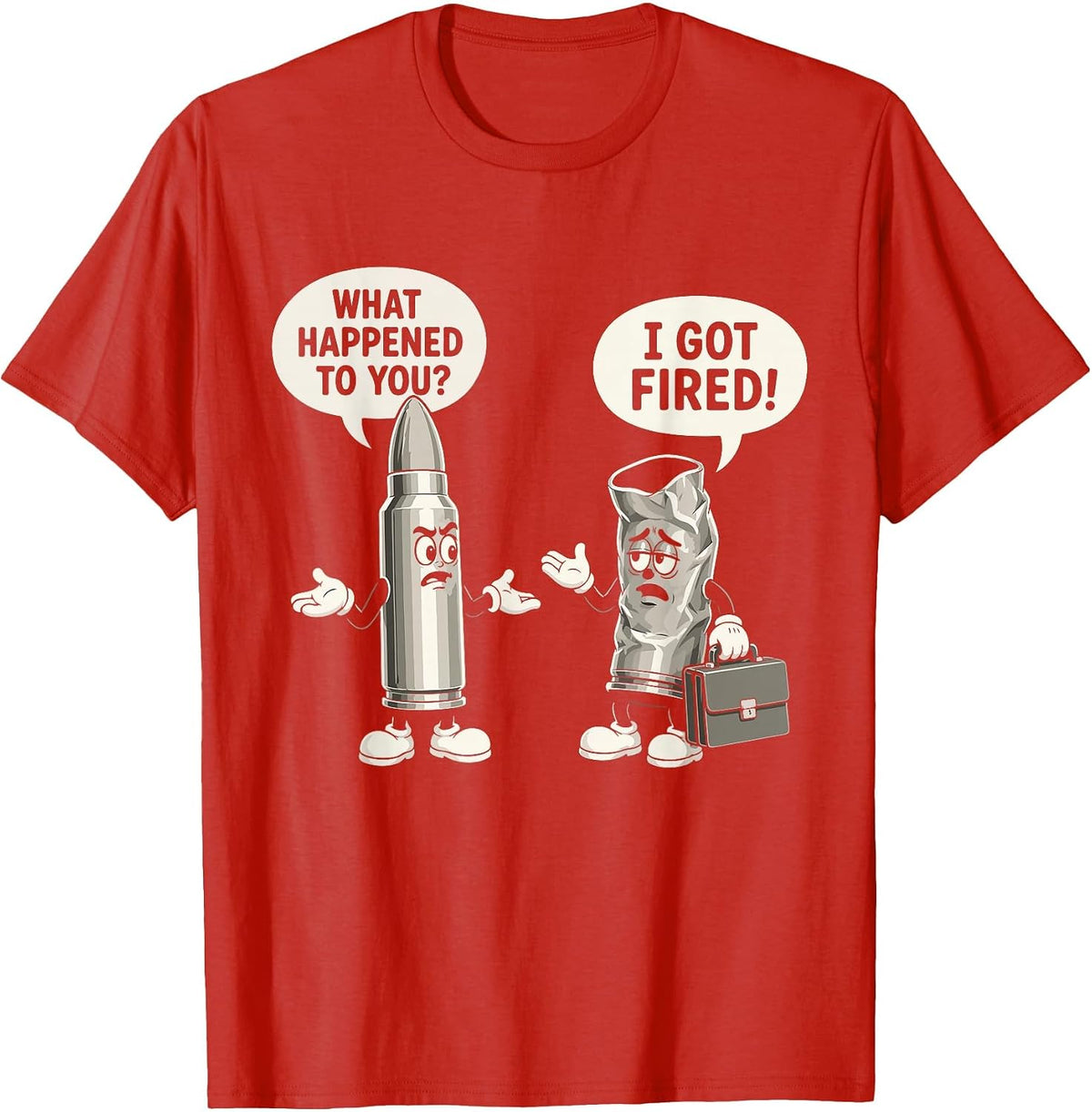 Funny Bullet Gun Lover Shooting Humor Design T-Shirt - Red