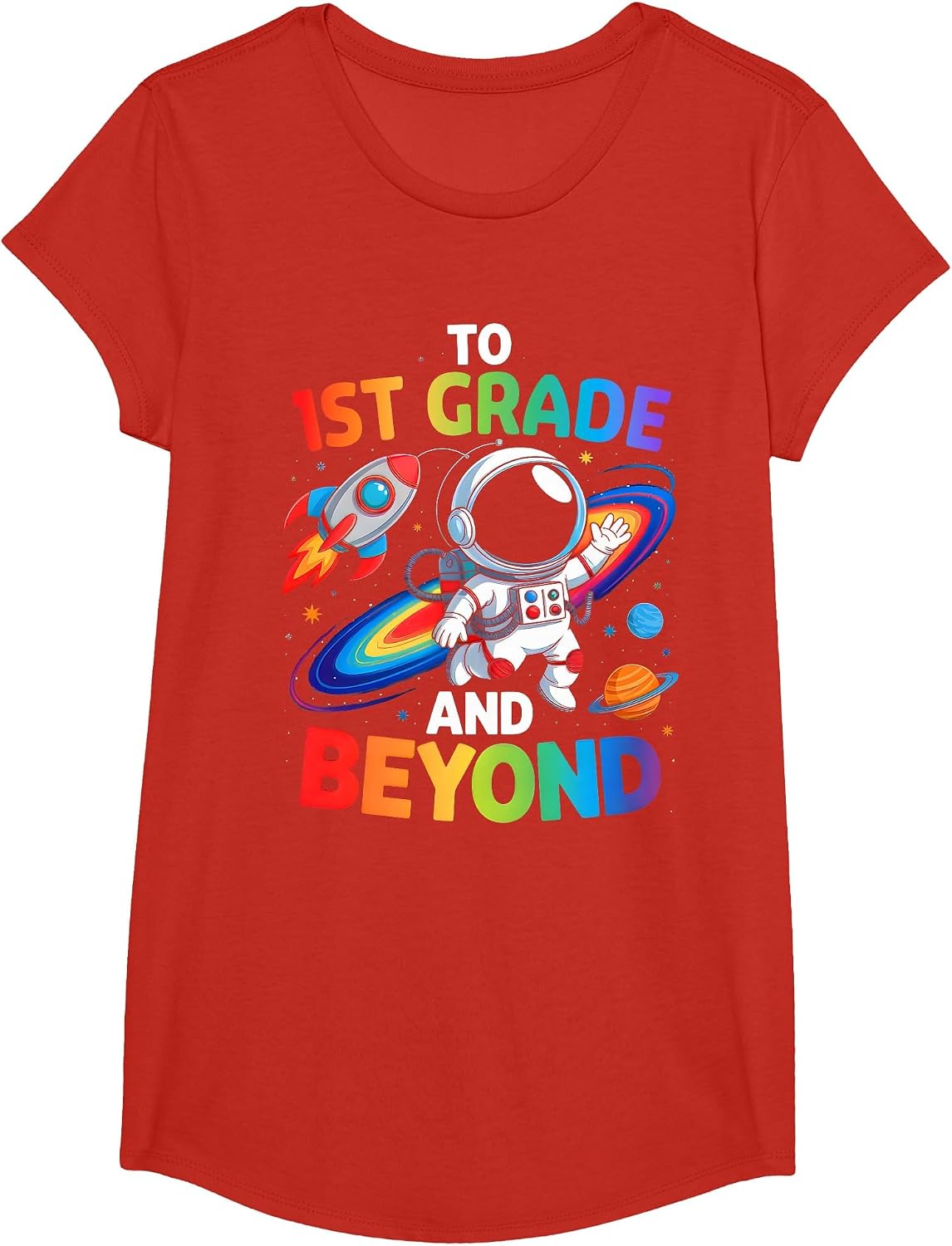 to 1st Grade and Beyond First Grade Astronaut Back to School T-Shirt - Girls Red