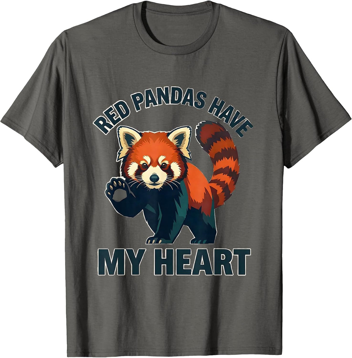 Red Pandas Have My Heart Funny Panda Lover Cute Animal Fan T-Shirt - Asphalt Grey