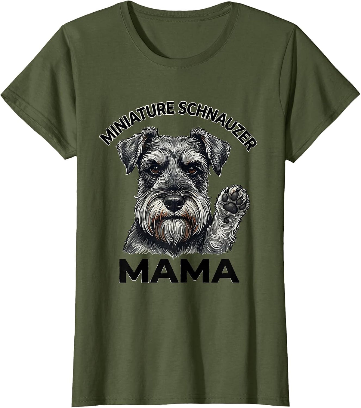 Women's Miniature Schnauzer Mama Funny Dog Lover Gift T-Shirt - Olive Green