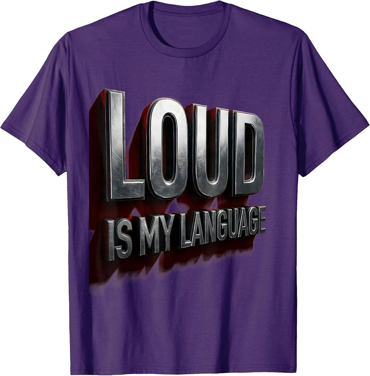 Loud Is My Language Metal Band Graphic Design T-Shirt - Purple