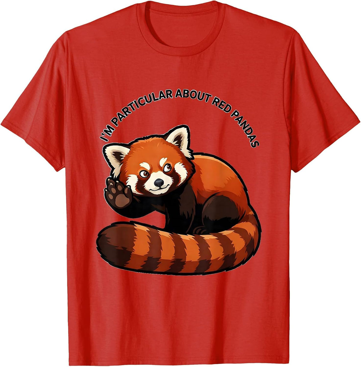 Men's I'm Particular About Red Pandas Funny Red Panda Animal Lover T-Shirt - Red