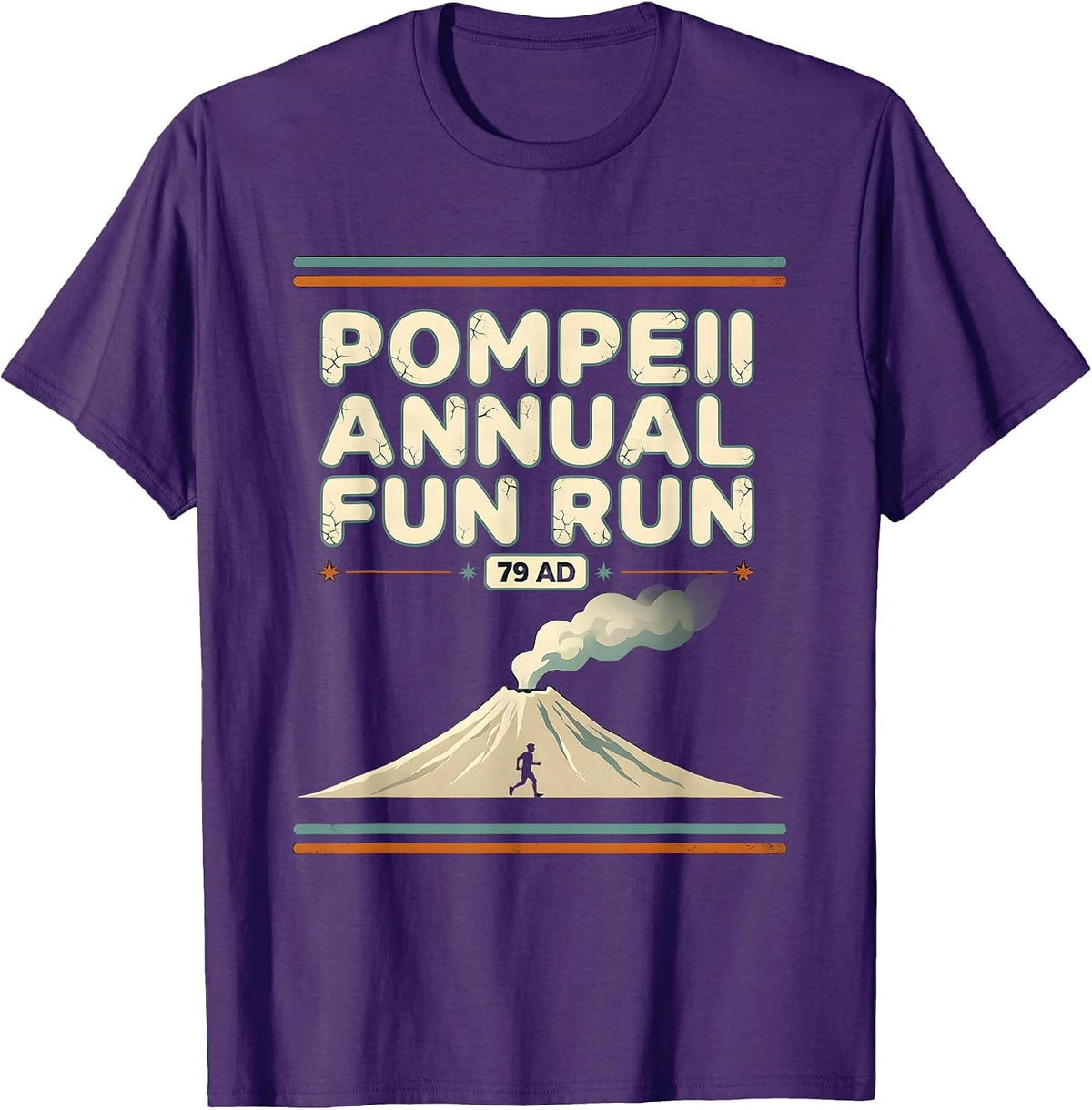 Men's Pompeii Annual Fun Run 79 AD Funny Volcano History Geography T-Shirt - Purple