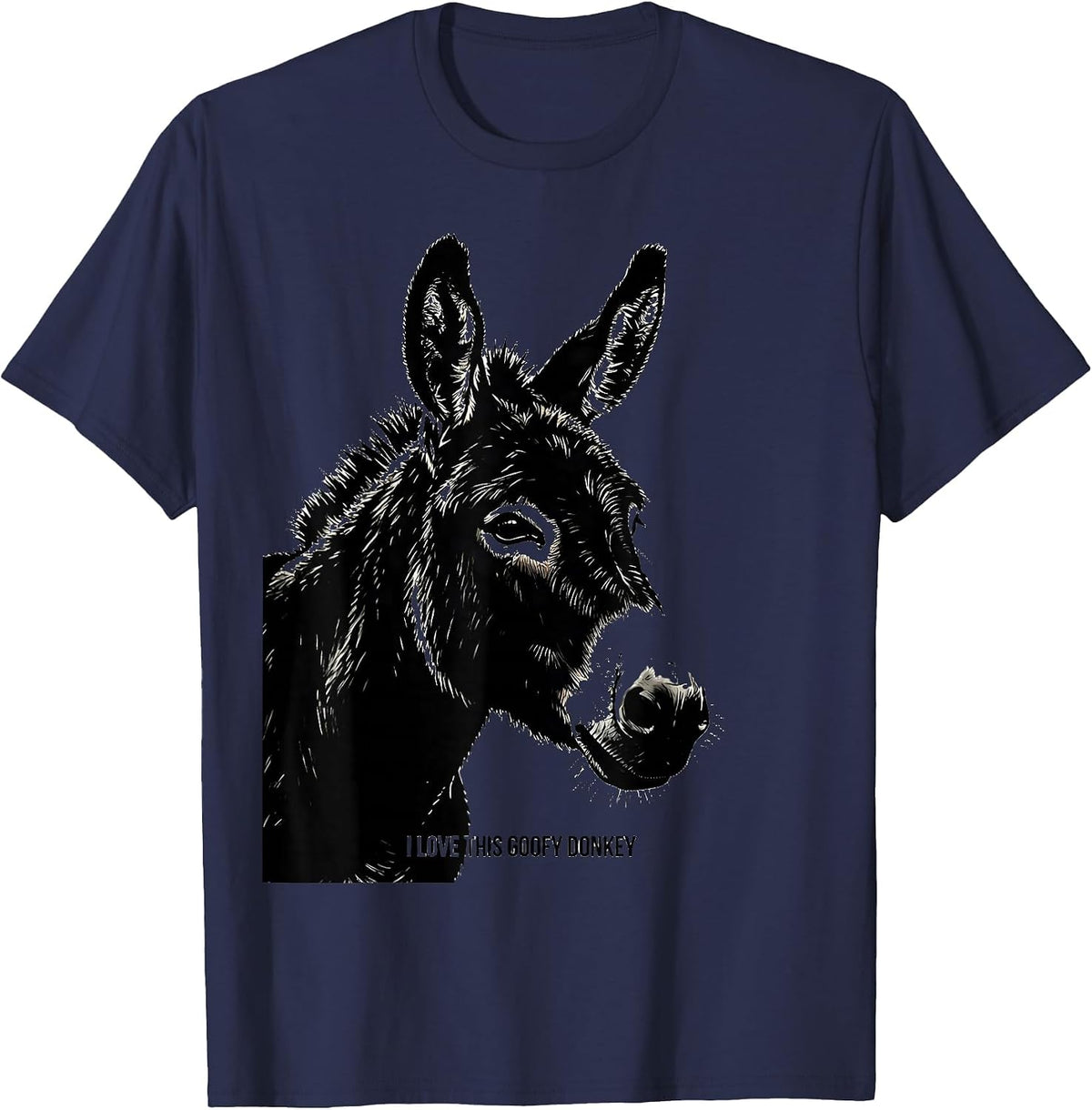 I Love This Goofy Donkey Funny Donkey Lover Animal Humor T-Shirt - Navy Blue